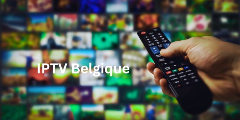 IPTV Belgique Une solution moderne pour la télévision