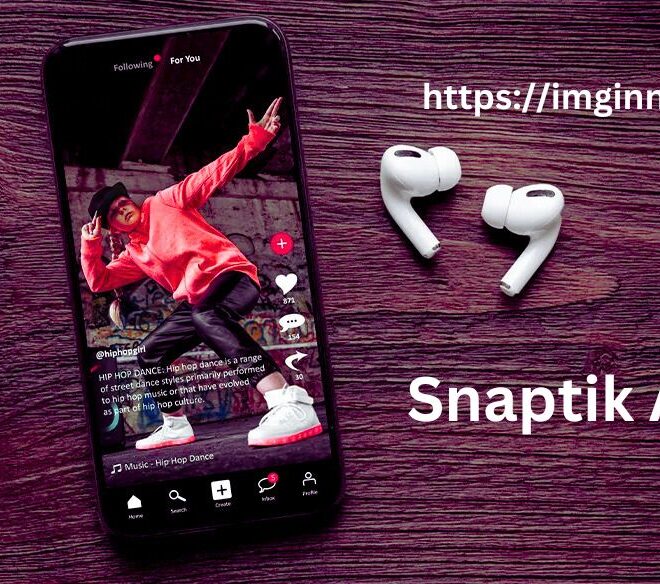 Snaptik APK Le Meilleur Téléchargeur de Vidéos TikTok sans Filigrane