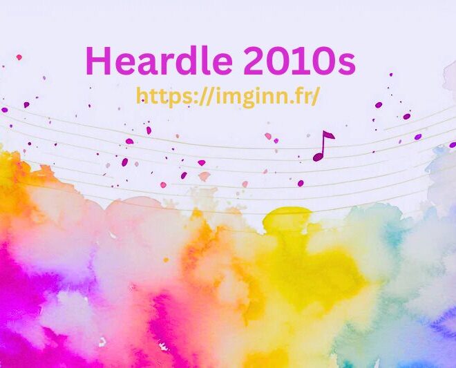 Heardle 2010s Plongée dans la décennie musicale la plus vibrante