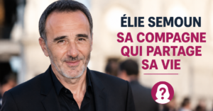 Élie Semoun compagne : vie privée, discrétion et réalité derrière les rumeurs